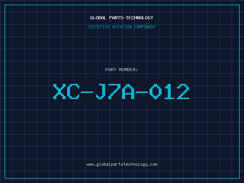 Aviation Part XC-J7A-012
