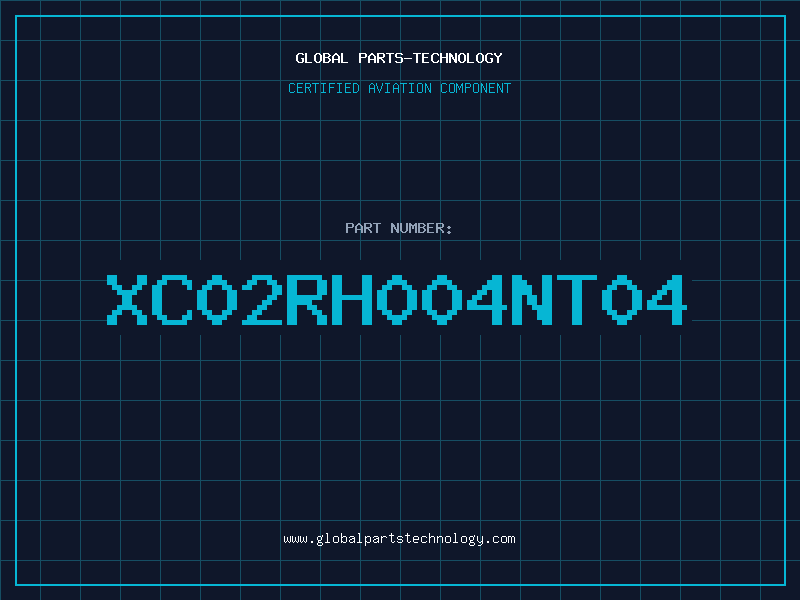 Aviation Part XC02RH004NT04