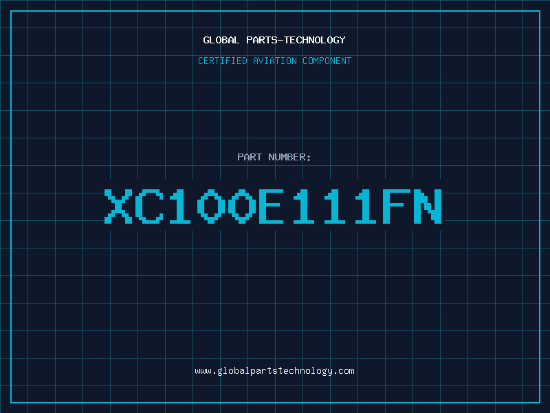 Aviation Part XC100E111FN