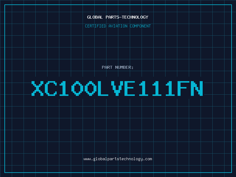Aviation Part XC100LVE111FN