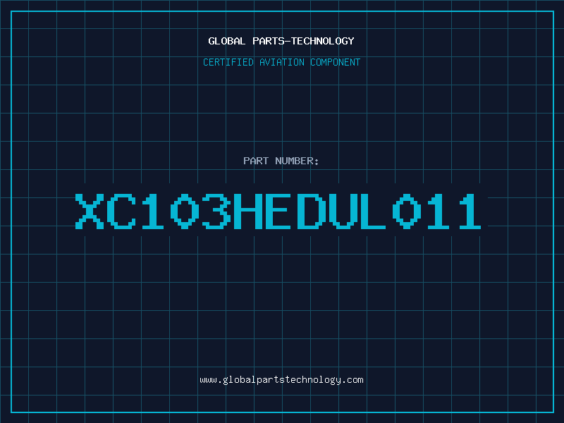 Aviation Part XC103HEDUL011