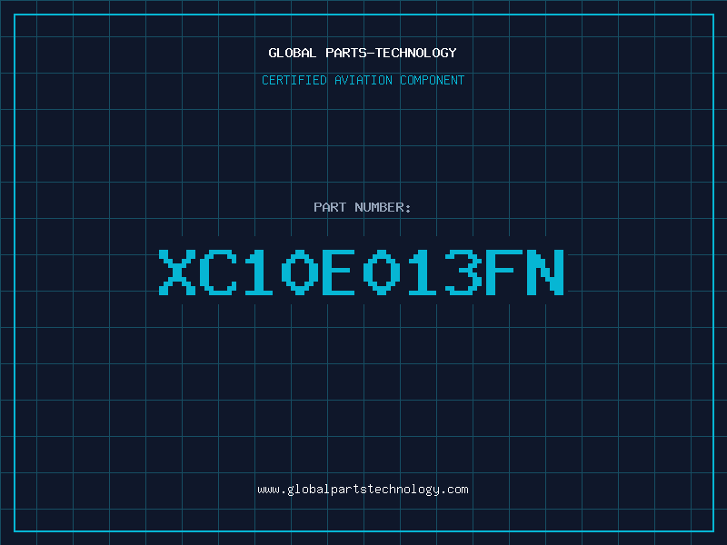 Aviation Part XC10E013FN