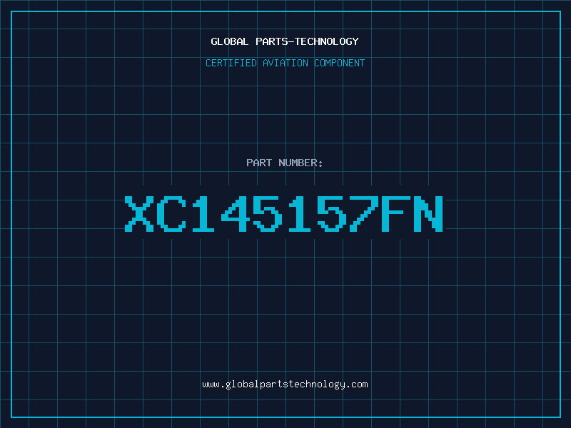 Aviation Part XC145157FN