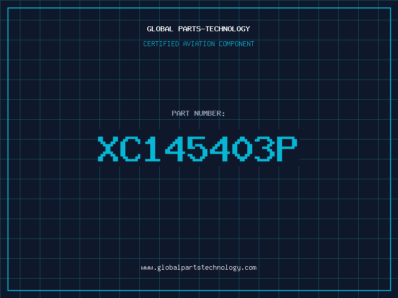 Aviation Part XC145403P