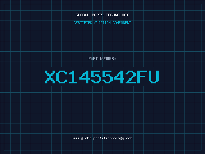 Aviation Part XC145542FU