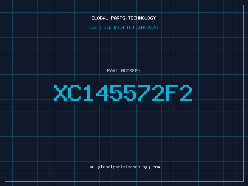 Aviation Part XC145572F2
