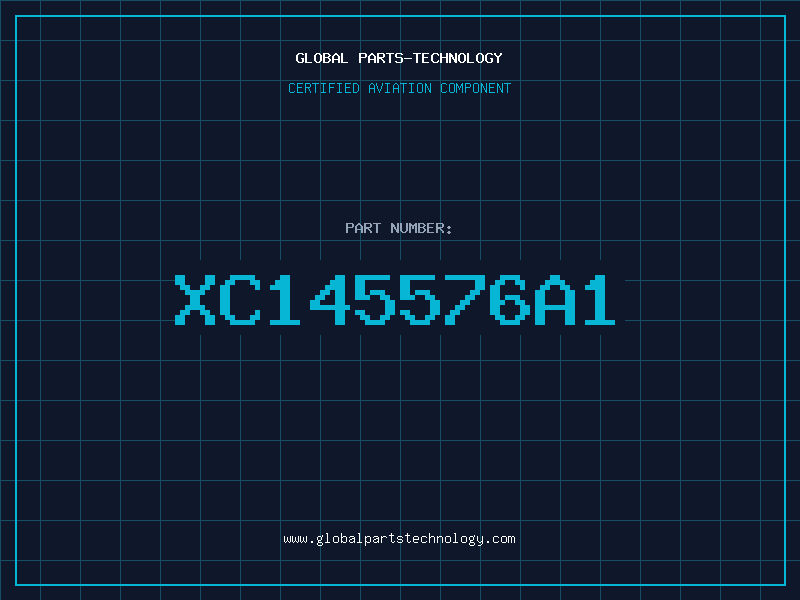Aviation Part XC145576A1
