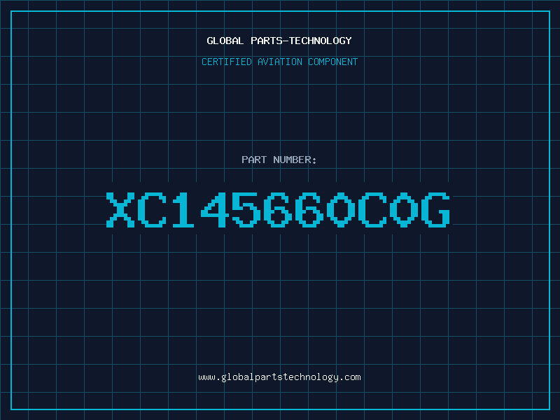 Aviation Part XC145660C0G