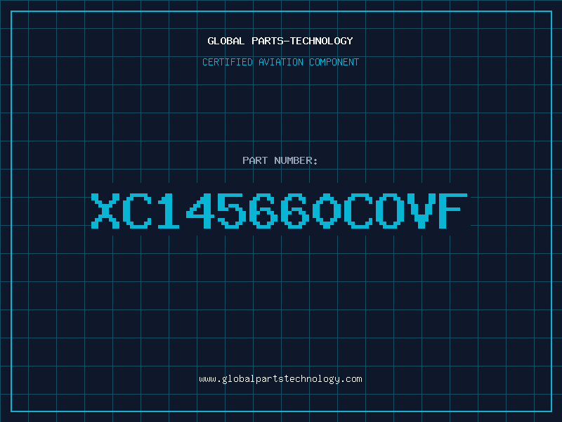 Aviation Part XC145660COVF