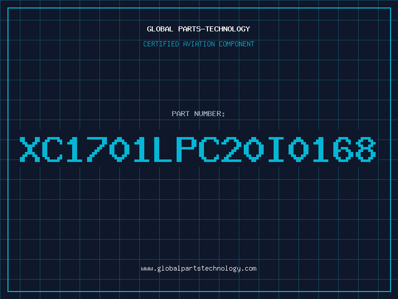 Aviation Part XC1701LPC20I0168