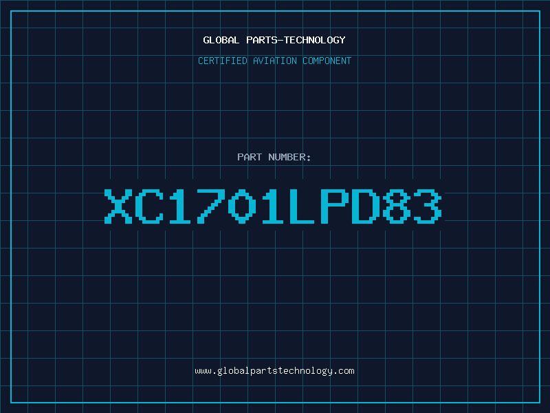 Aviation Part XC1701LPD83