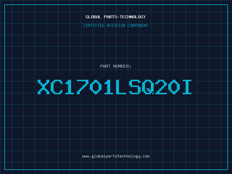 Aviation Part XC1701LSQ20I
