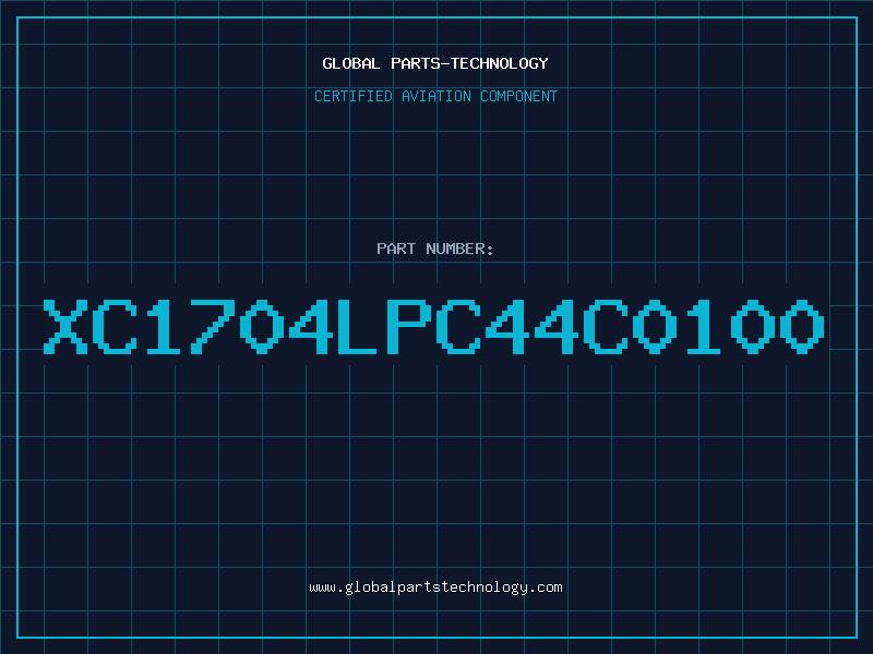 Aviation Part XC1704LPC44C0100