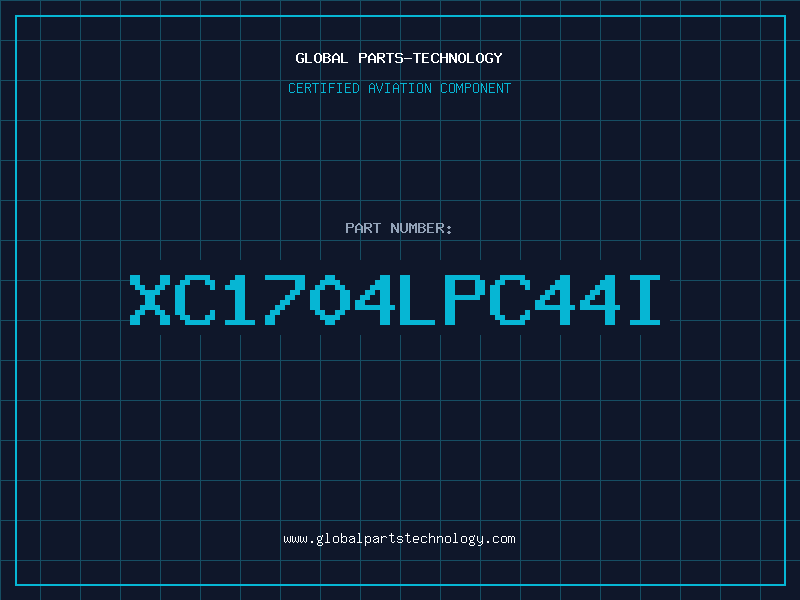 Aviation Part XC1704LPC44I
