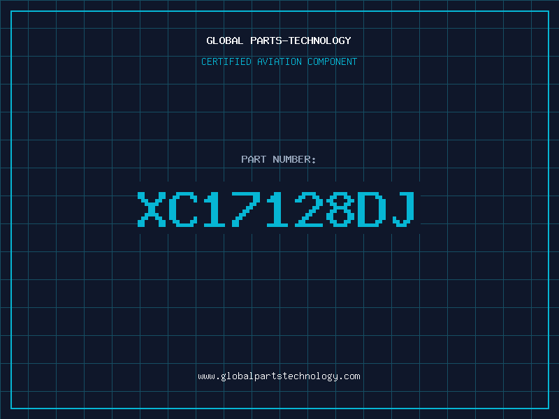 Aviation Part XC17128DJ