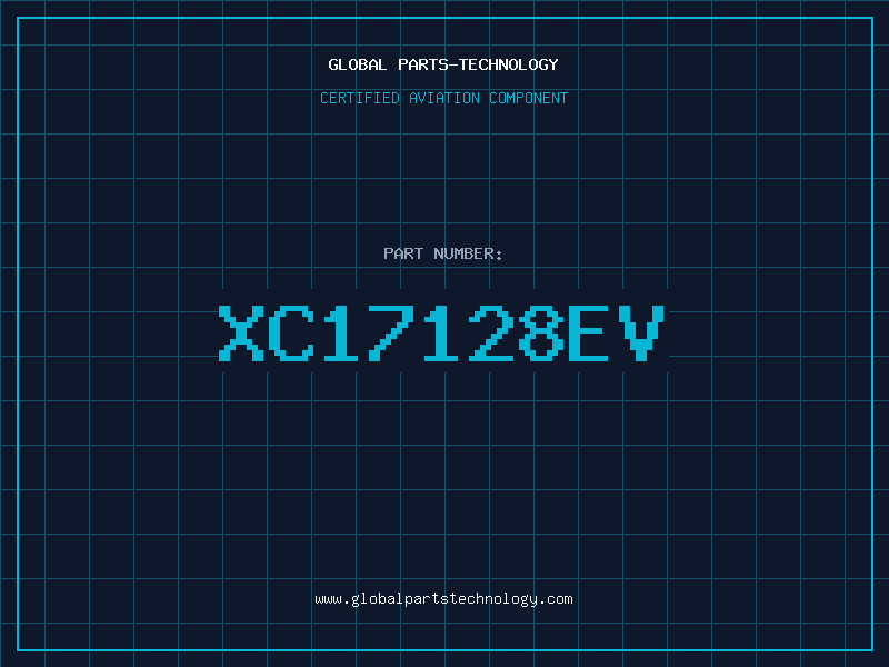 Aviation Part XC17128EV