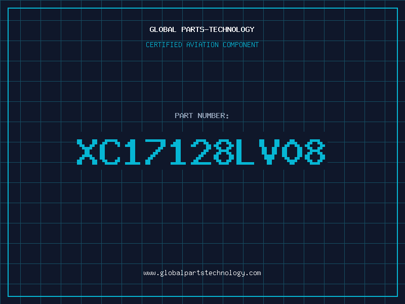 Aviation Part XC17128LV08