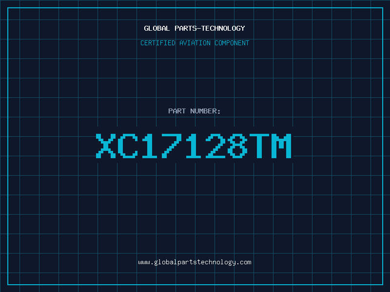 Aviation Part XC17128TM