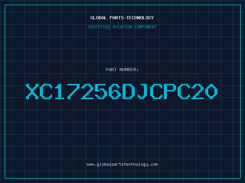 Aviation Part XC17256DJCPC20