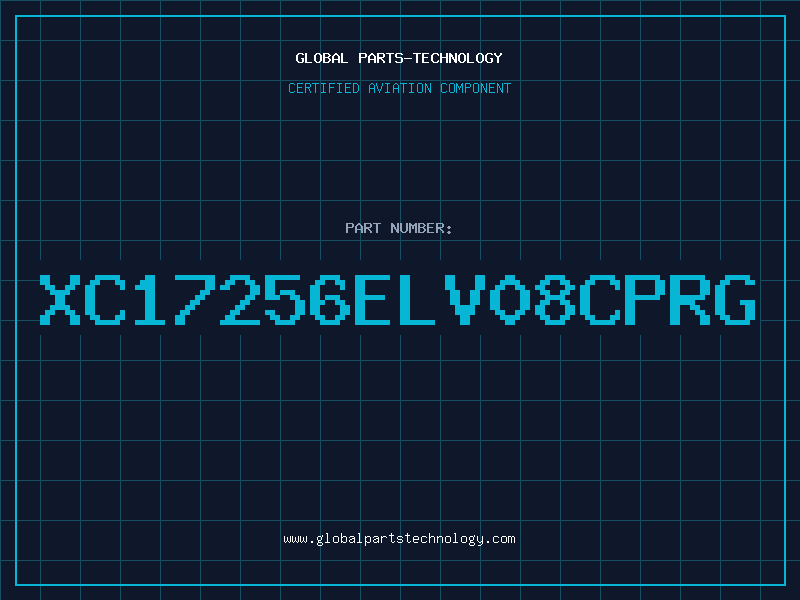 Aviation Part XC17256ELV08CPRG