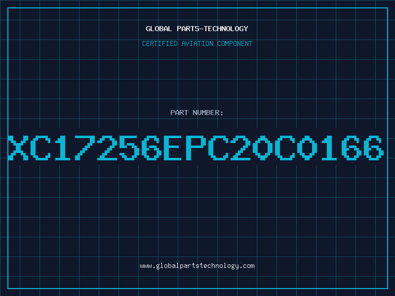 Aviation Part XC17256EPC20C0166