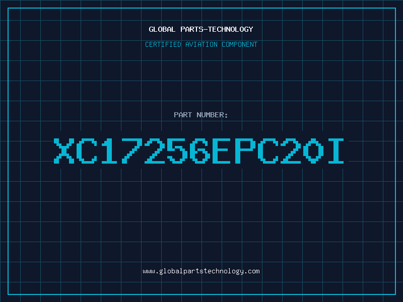Aviation Part XC17256EPC20I