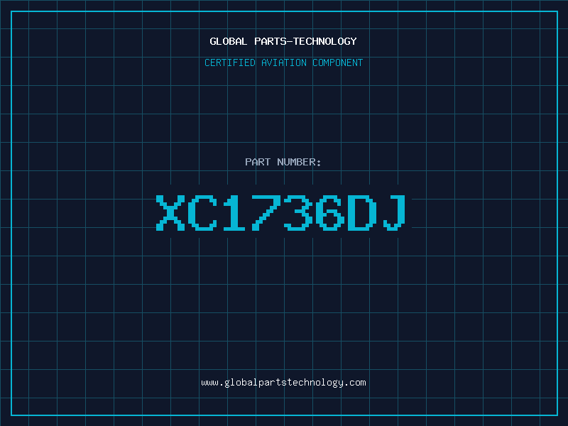 Aviation Part XC1736DJ