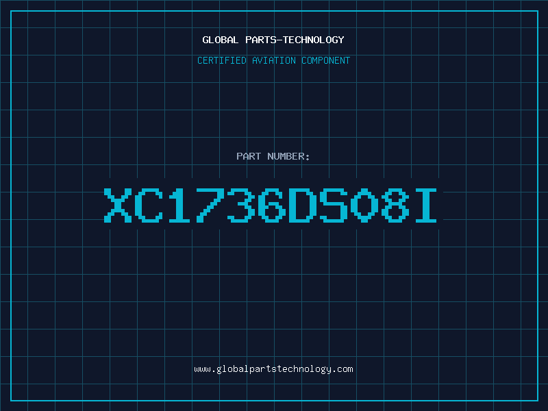 Aviation Part XC1736DS08I
