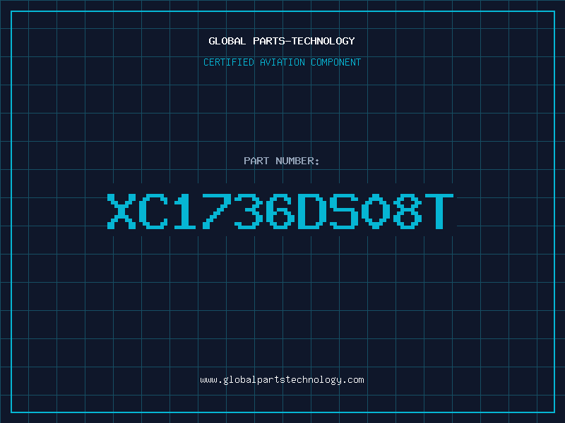 Aviation Part XC1736DS08T