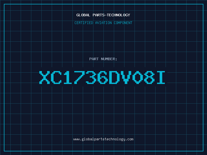 Aviation Part XC1736DV08I