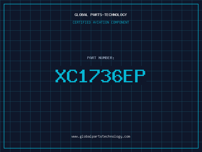 Aviation Part XC1736EP