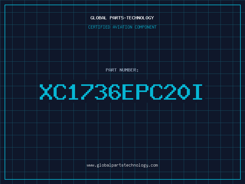 Aviation Part XC1736EPC20I
