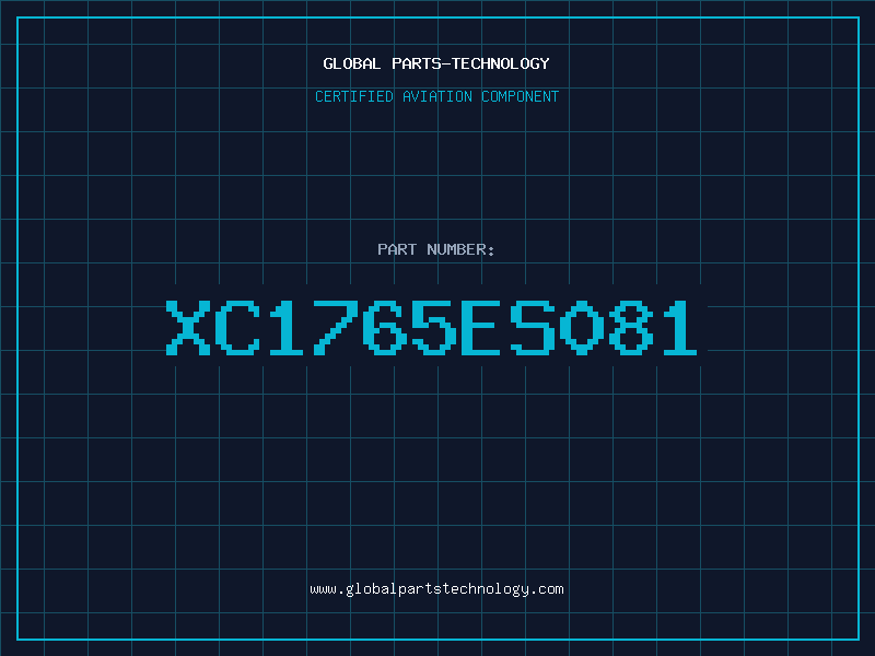 Aviation Part XC1765ES081