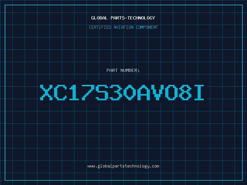 Aviation Part XC17S30AVO8I