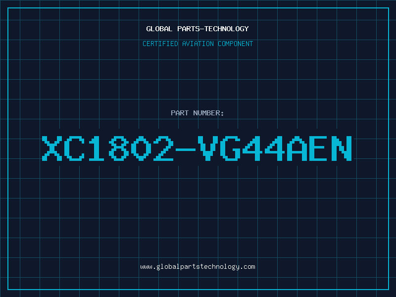 Aviation Part XC1802-VG44AEN