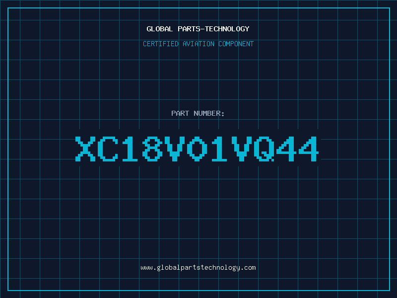 Aviation Part XC18V01VQ44