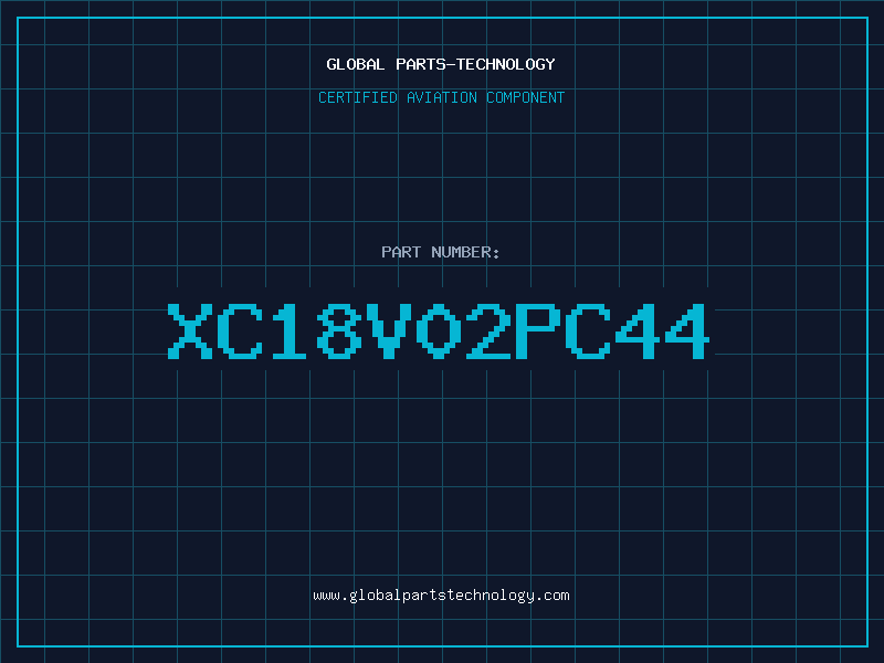 Aviation Part XC18V02PC44