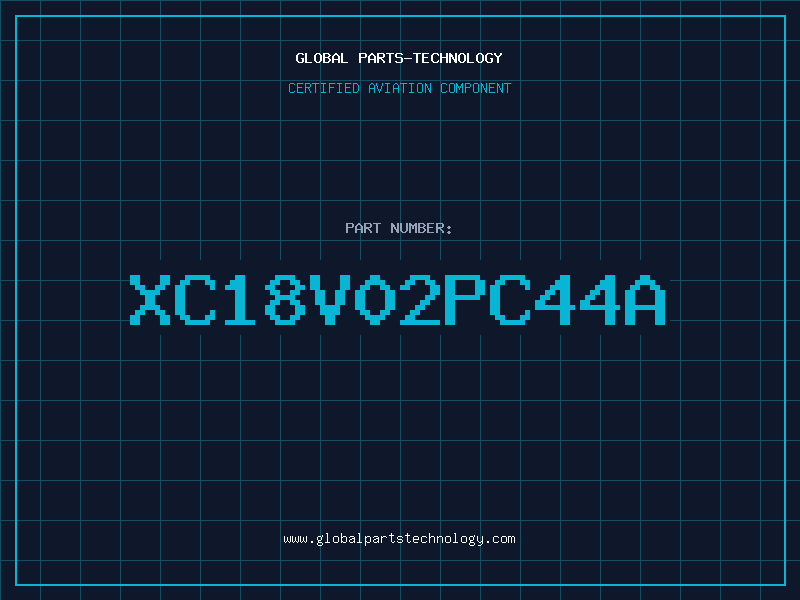 Aviation Part XC18V02PC44A