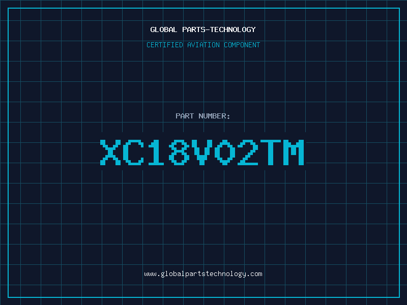 Aviation Part XC18V02TM