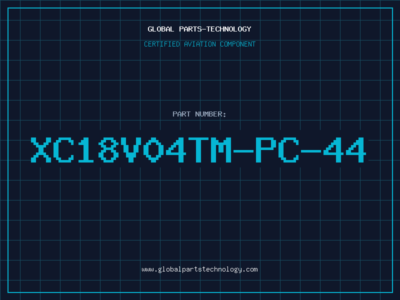 Aviation Part XC18V04TM-PC-44