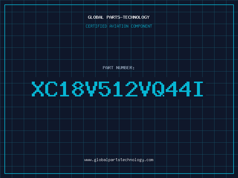 Aviation Part XC18V512VQ44I