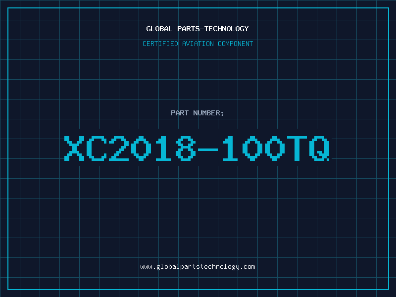 Aviation Part XC2018-100TQ