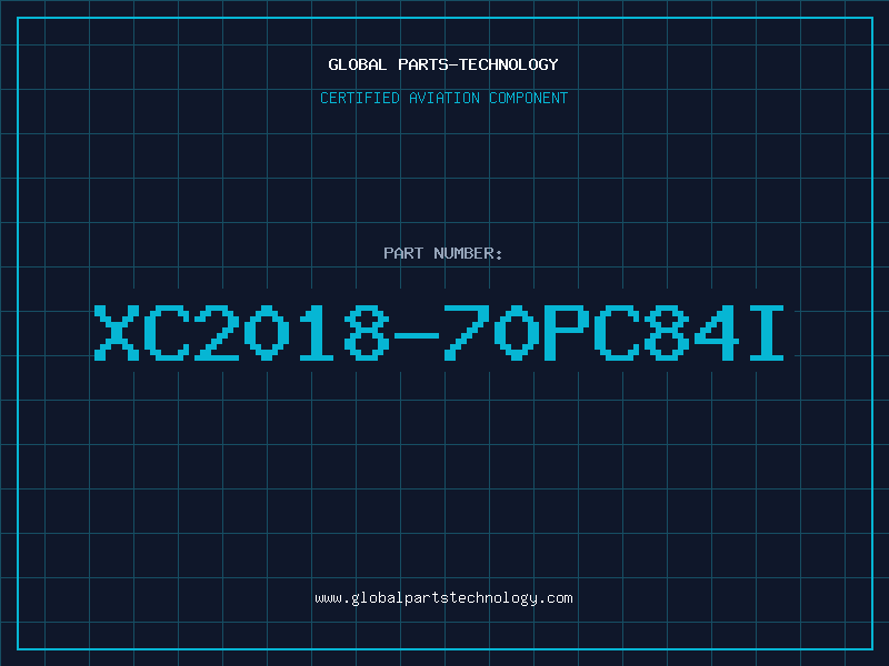Aviation Part XC2018-70PC84I