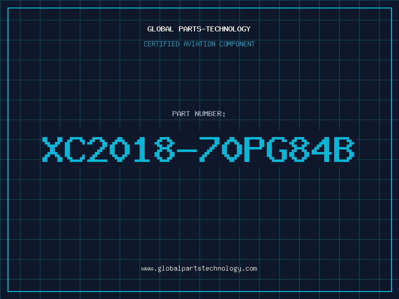 Aviation Part XC2018-70PG84B