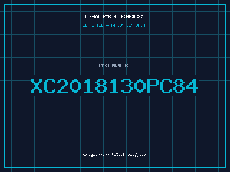 Aviation Part XC2018130PC84