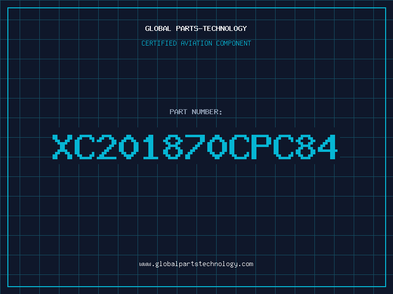 Aviation Part XC201870CPC84