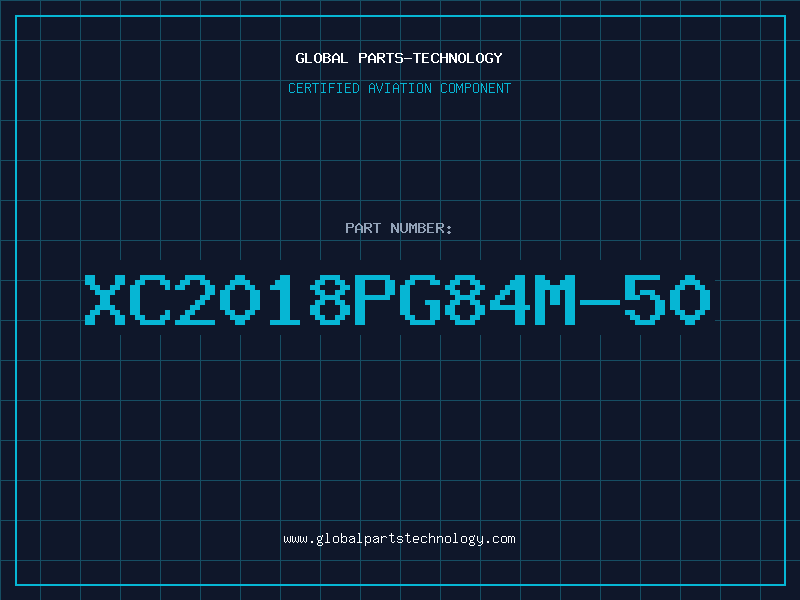 Aviation Part XC2018PG84M-50