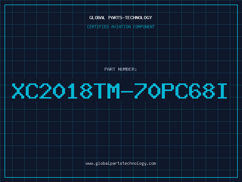Aviation Part XC2018TM-70PC68I