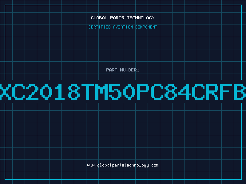 Aviation Part XC2018TM50PC84CRFB