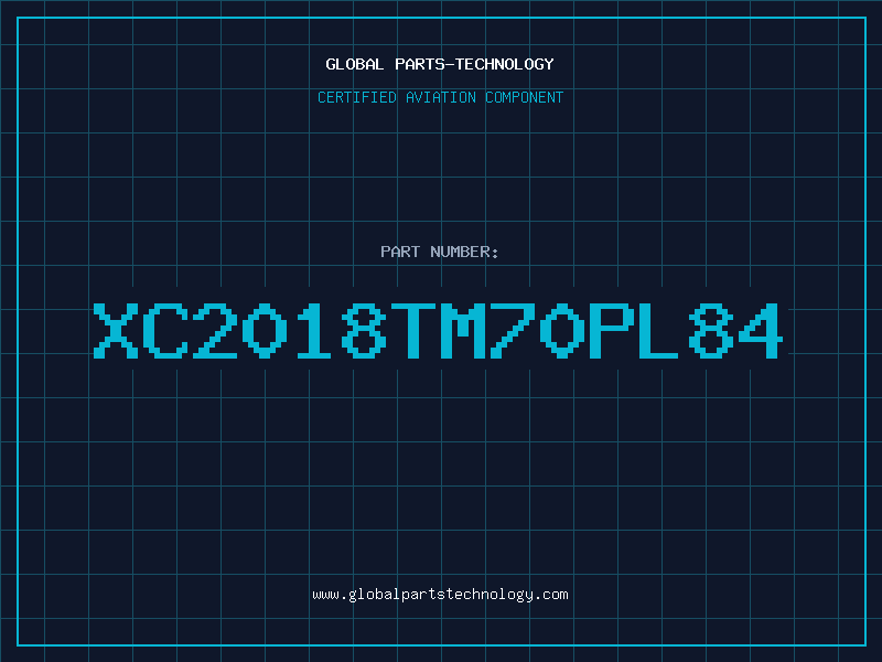 Aviation Part XC2018TM70PL84